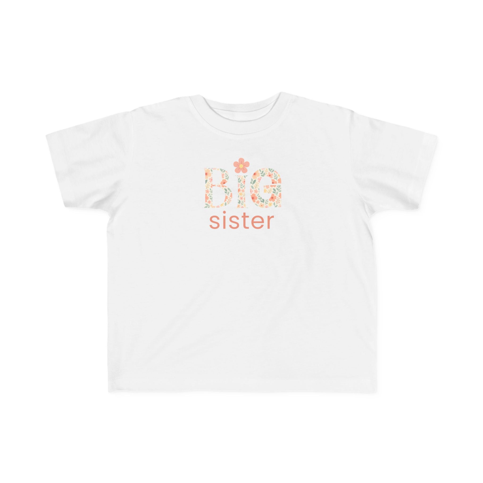 Big Sister Toddler T-Shirt