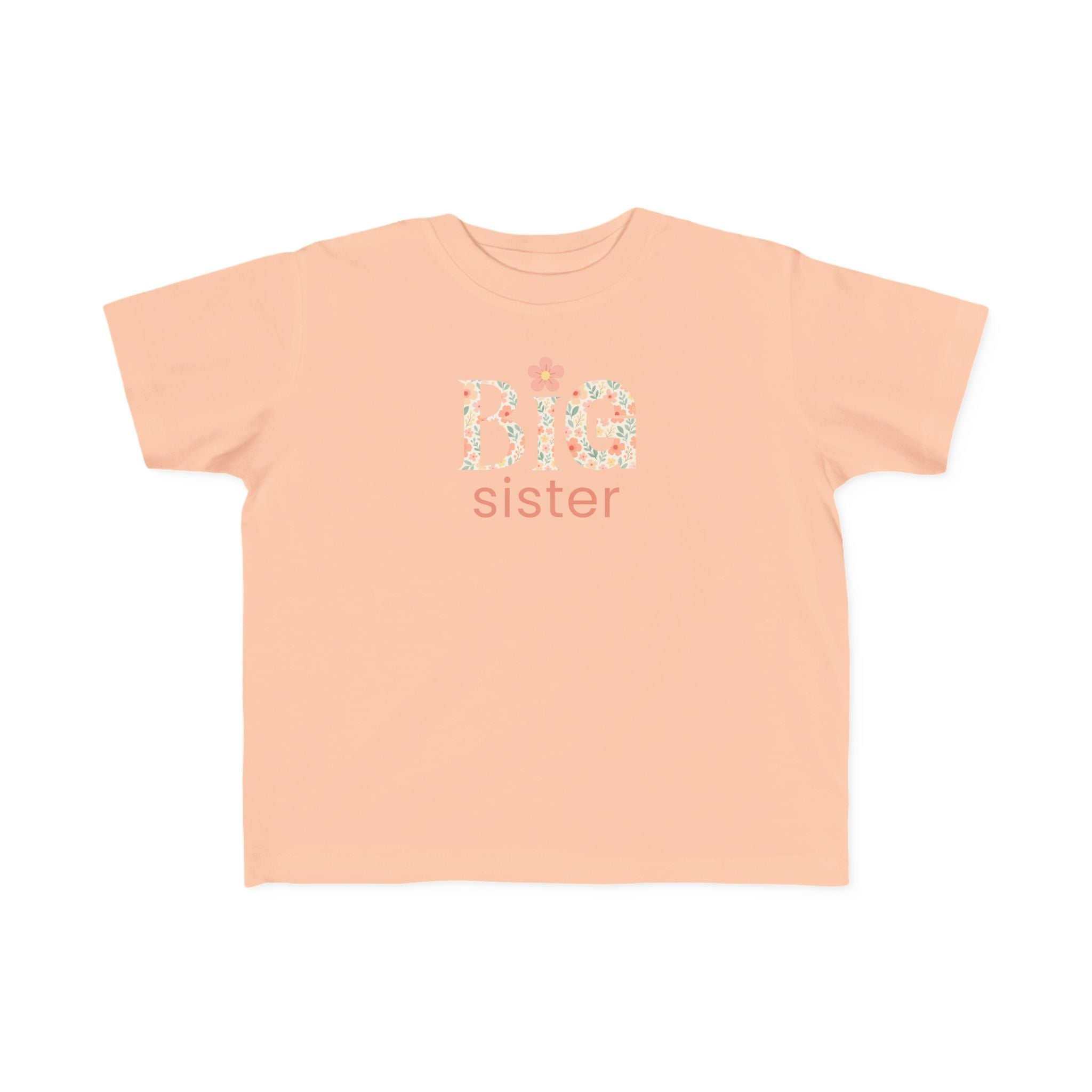 Big Sister Toddler T-Shirt