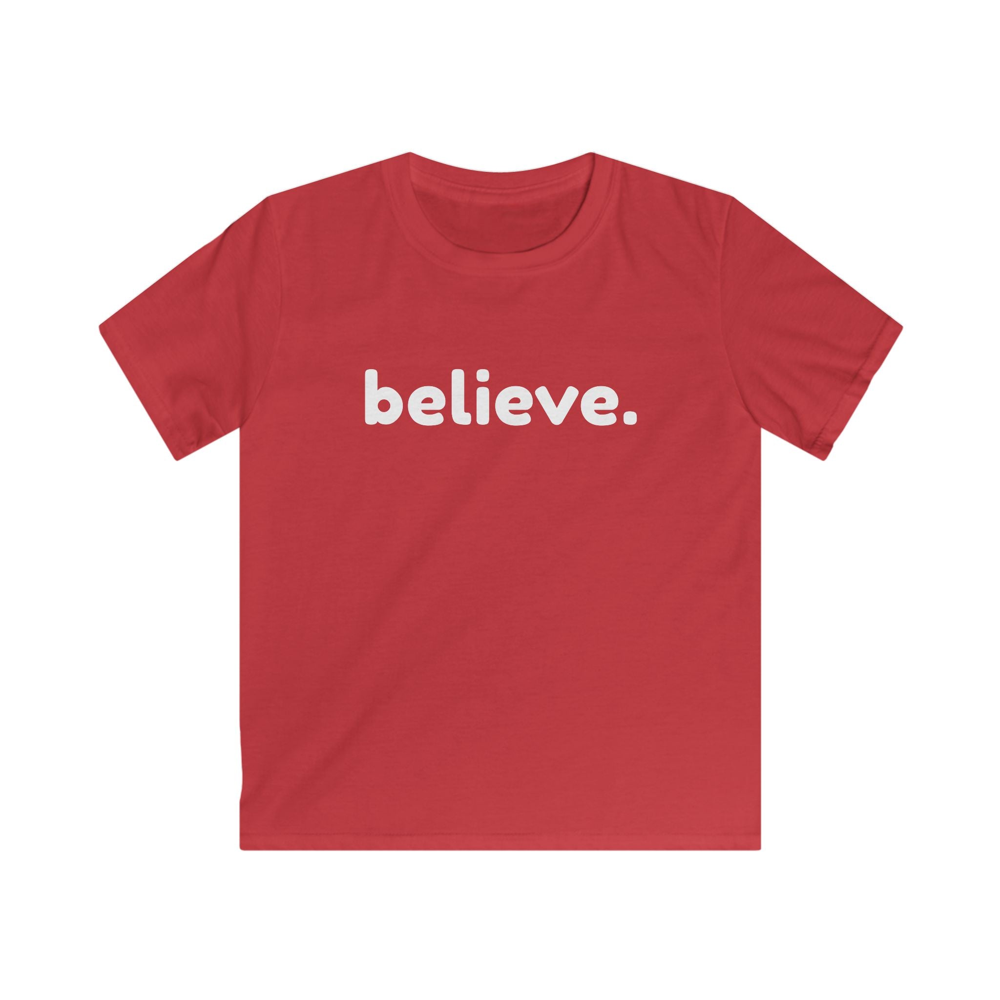 Believe Soft Cotton Youth T-Shirt