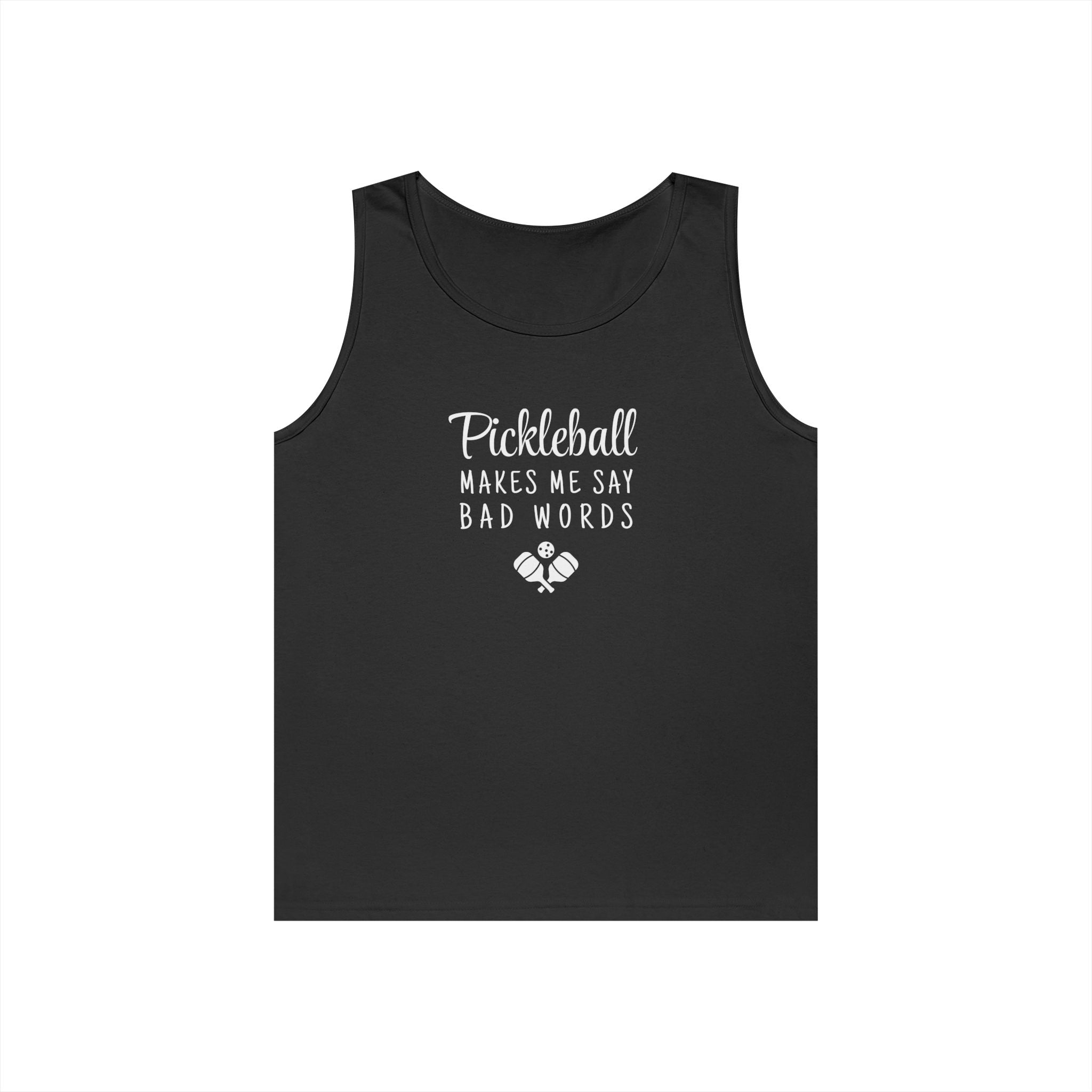 Pickleball Makes Me Say Bad Words Tank Top