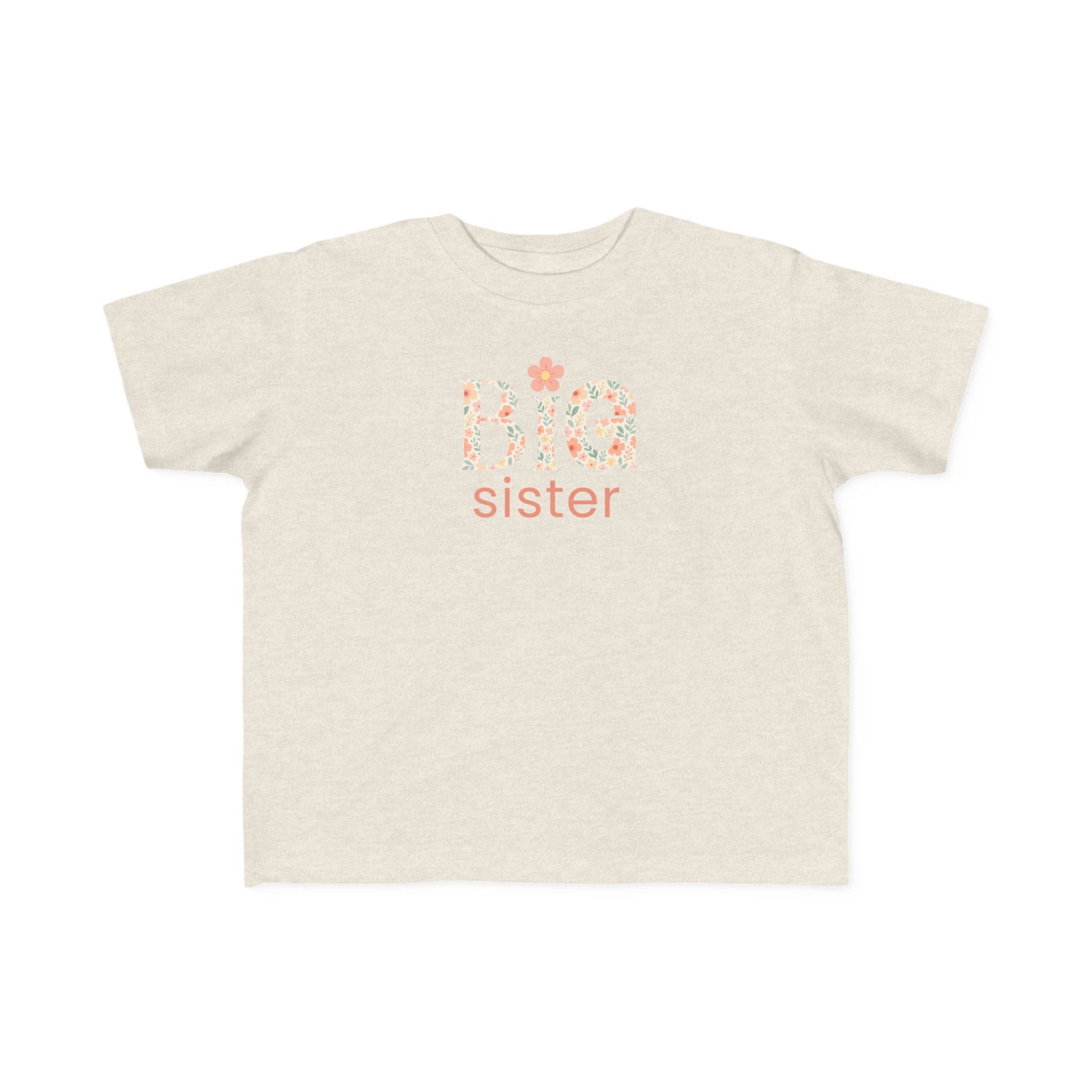 Big Sister Toddler T-Shirt