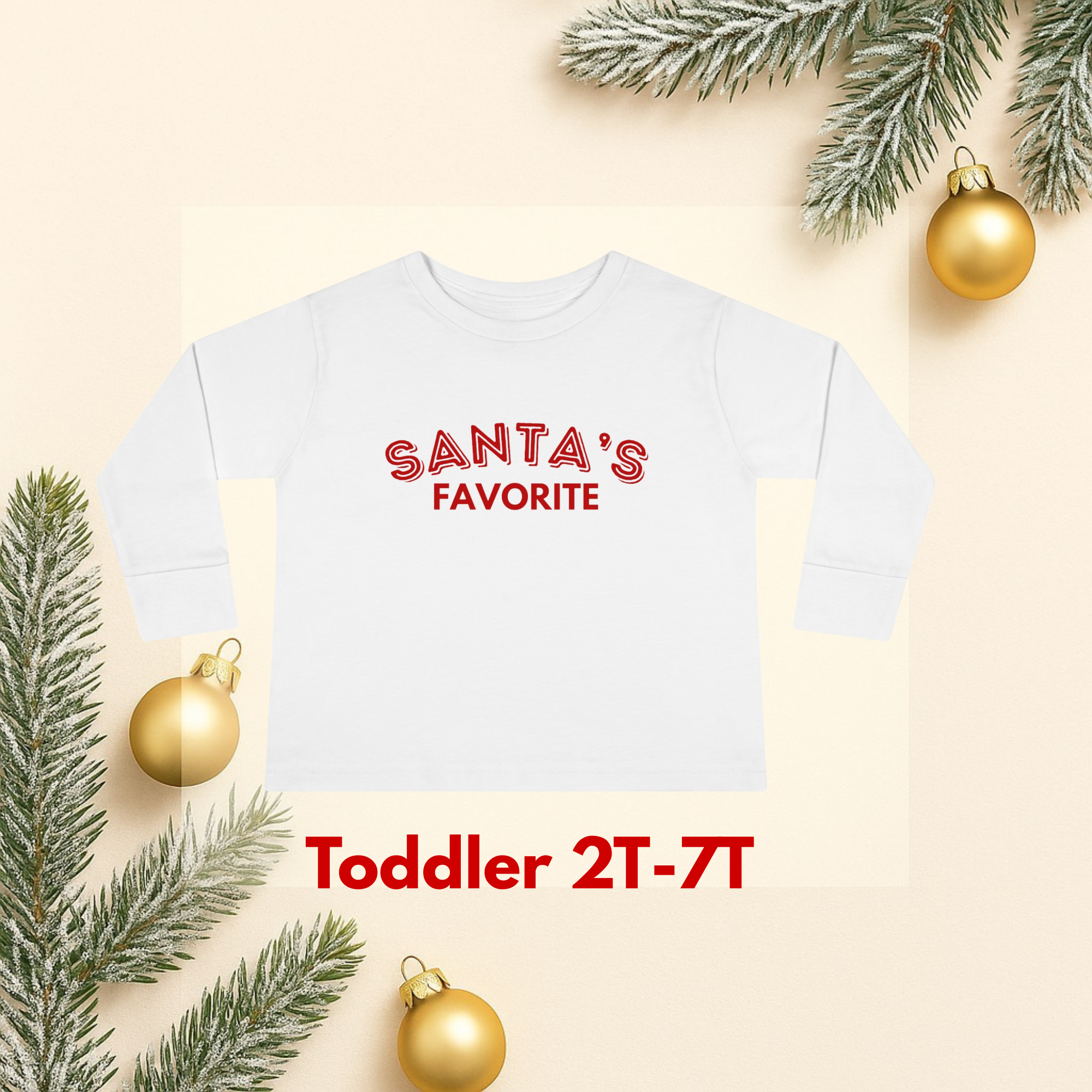 Santa's Favorite Toddler Long Sleeve Tee