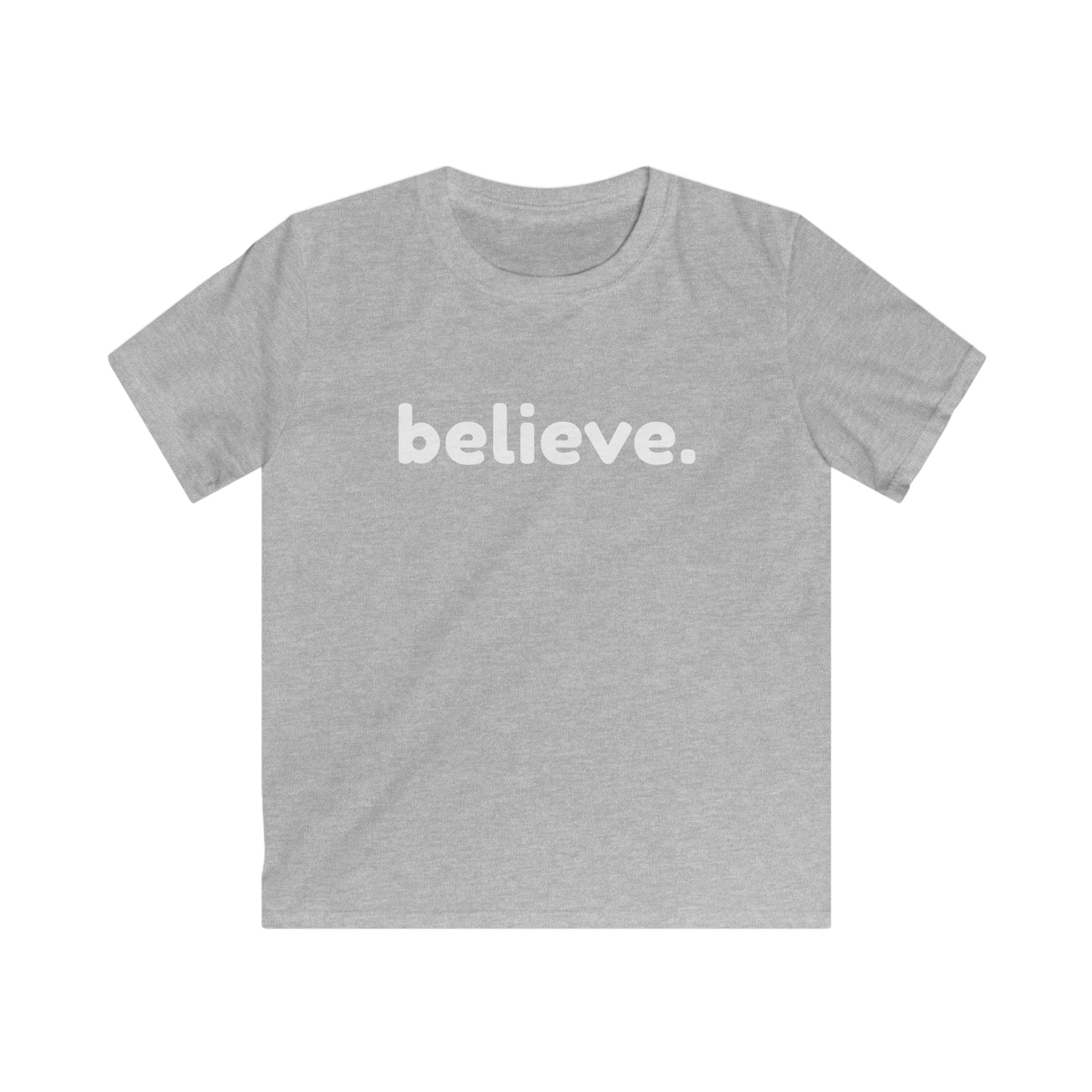 Believe Soft Cotton Youth T-Shirt