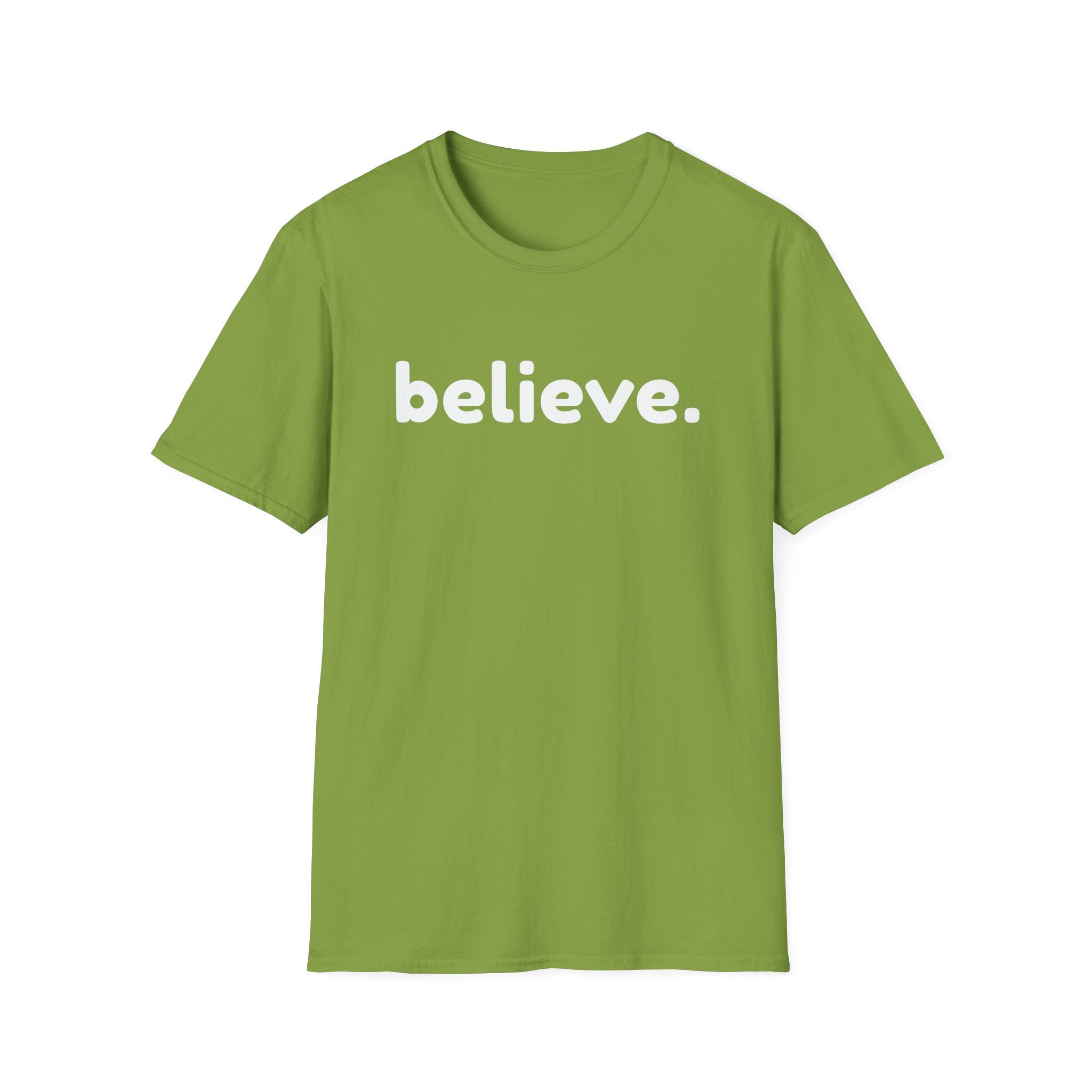 Believe Soft Cotton Unisex T-Shirt