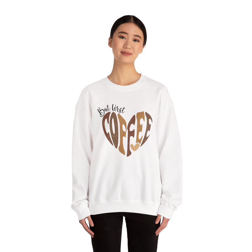 Coffee Lover Crewneck Sweatshirt — Start Your Day With Coffee