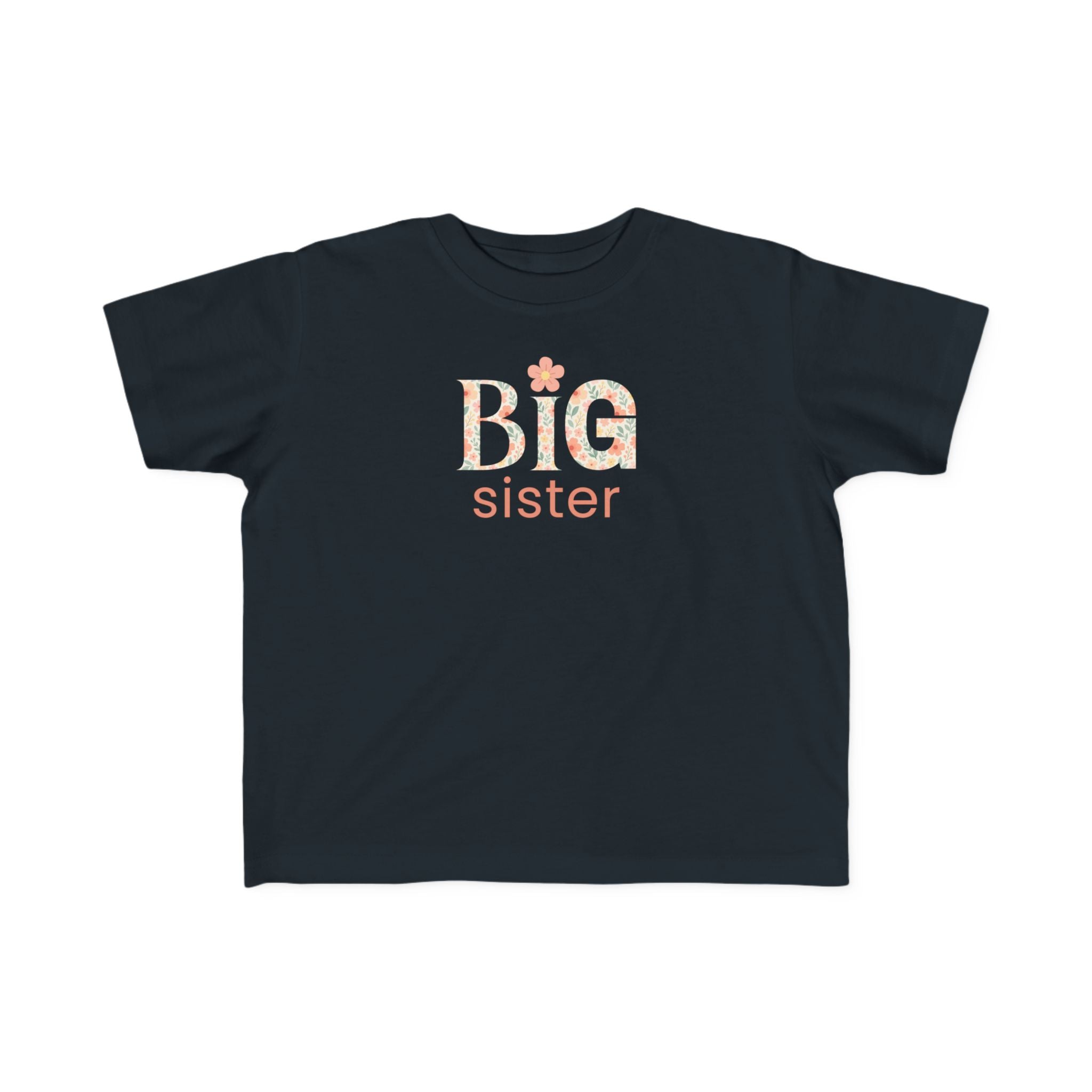 Big Sister Toddler T-Shirt