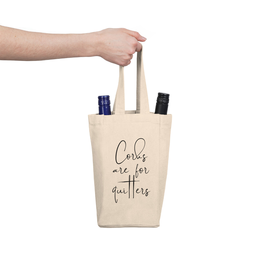 Double Wine Tote Bag - Corks Are For Quitters Canvas Bottle Carrier