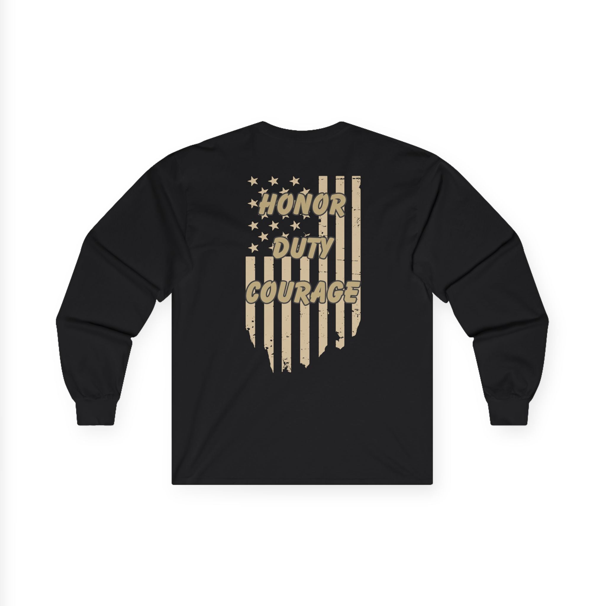 Freedom Honor Duty Courage Military Tribute Long Sleeve T-Shirt