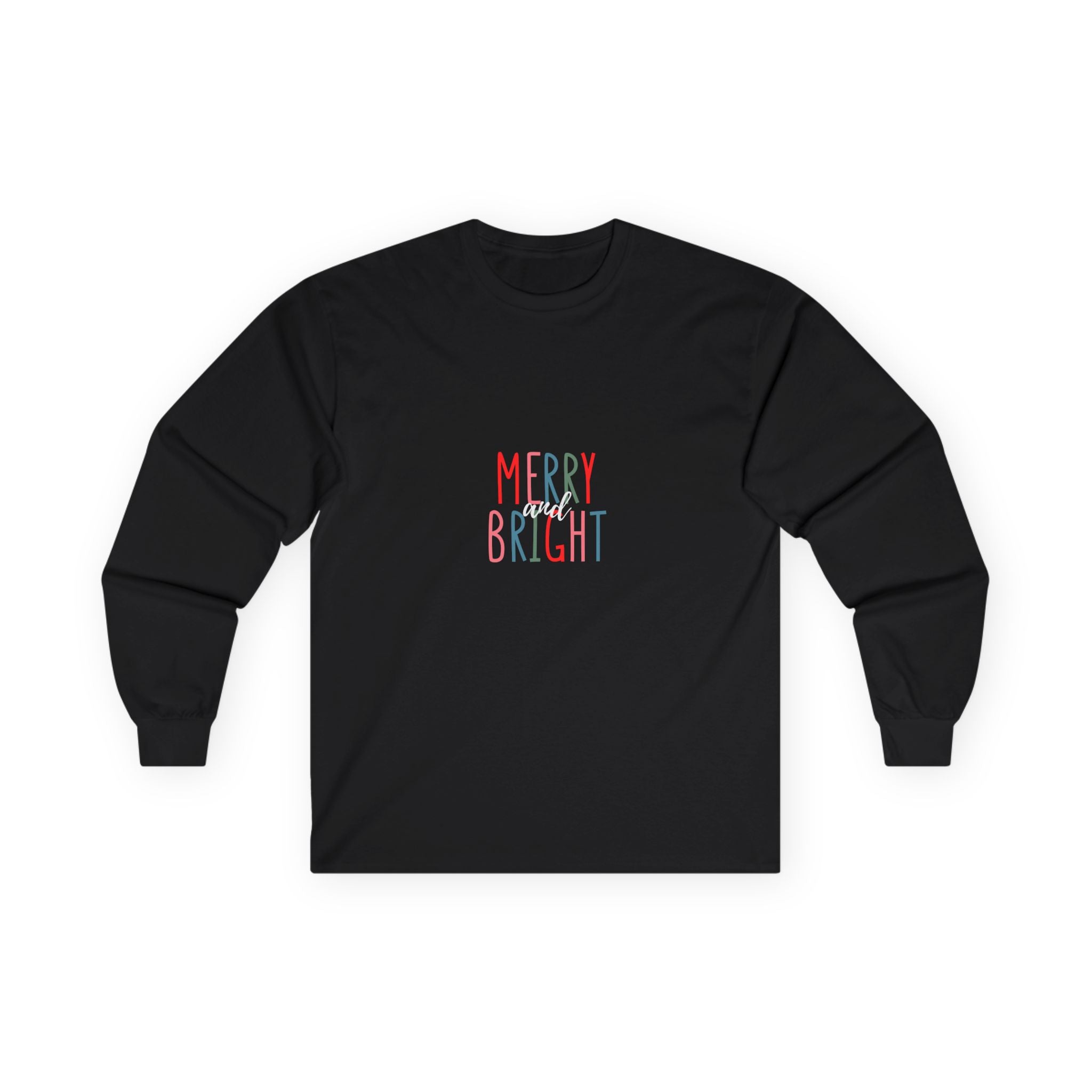 Merry and Bright Long Sleeve T-Shirt
