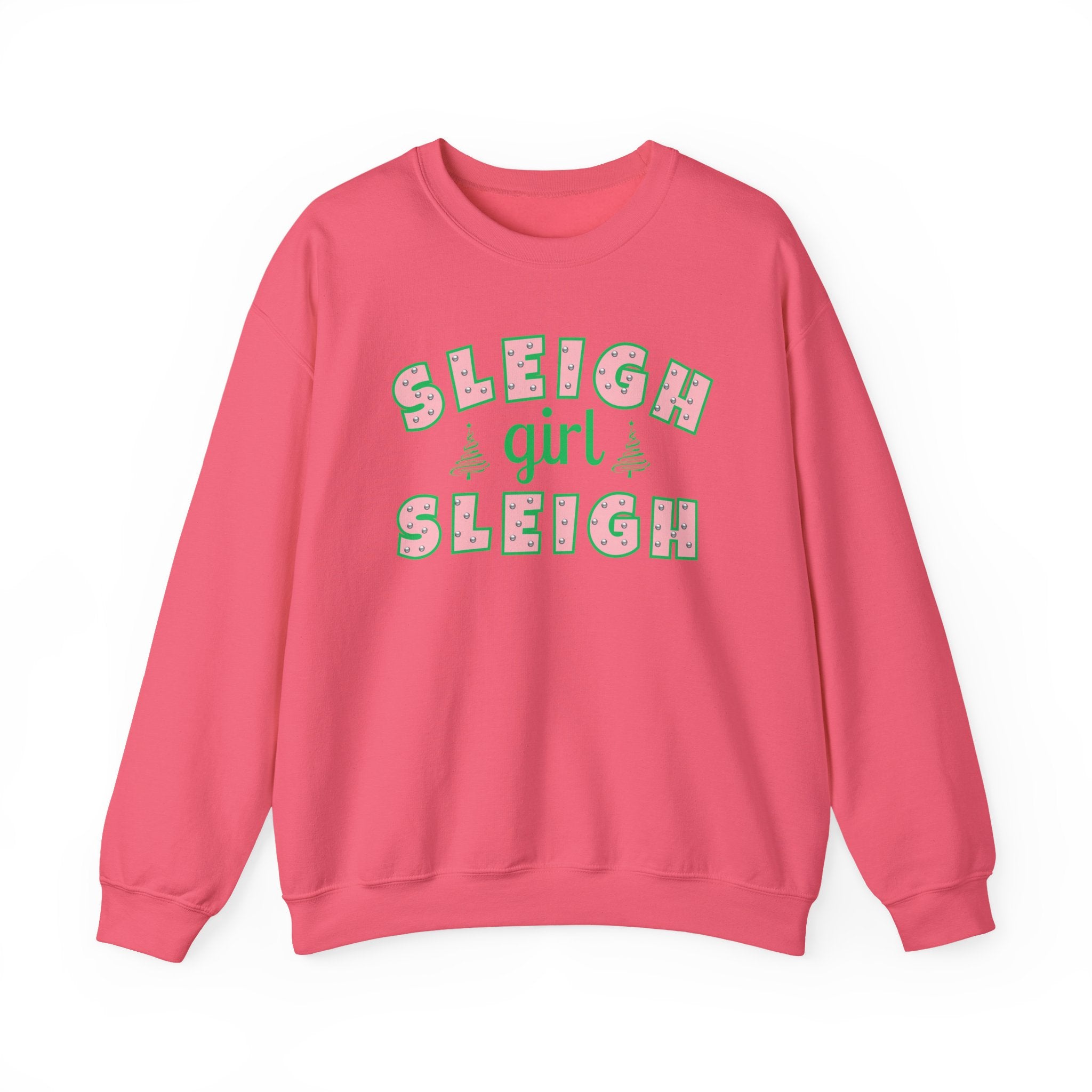 Sleigh Girl Sleigh Crewneck Sweatshirt