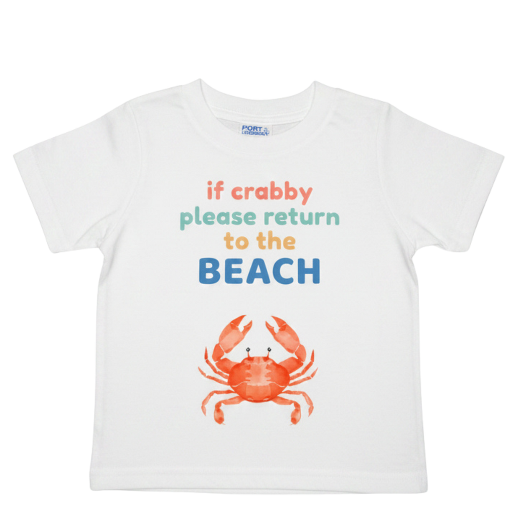 If Crabby Return to the Beach Infant and Toddler T-Shirt